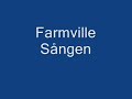 The Farmville Song