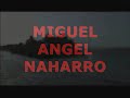 La Canción del Pirata - Miguel Angel Naharro