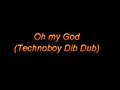 Technoboy feat. Sheyla - Oh my God -  HIGH QUALITY