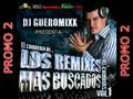 DJ GUEROMIXX LOS REMIXES DE CUMBIAS MAS BUSCADOS PROMO 2