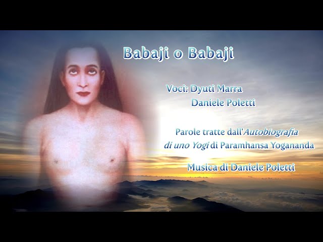 Babaji o Babaji (La benedizione di Mahavatar Babaji)