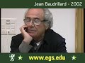 Jean Baudrillard - Cultural Identity and Politics - 2002 1/8 Jean Baudrillard - Cultural Identity and Politics - 2002 1/8