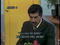EL CHAVO DEL OCHO - LA CASA DEÑOÑO - PARTE 4