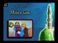 Prophet Mohammed Stories - 14. Minor Sins