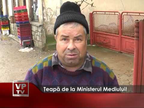 Ţeapă de la Ministerul Mediului!