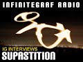 Infinitegraf Interviews - Supastition