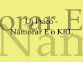 Dj Psico - Namorar E o KRL