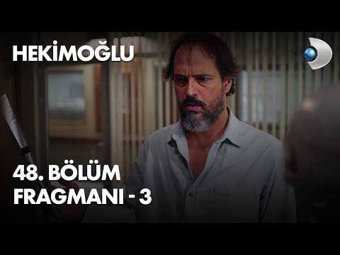 Hekimoğlu 48. Bölüm 3. Fragmanı                                                                                                                                                                                                                           