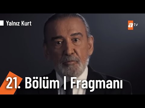 Yalnız Kurt 21. Bölüm Fragmanı                                                                                                                                                                                                                            