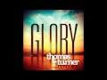 Thomas Turner Glory Video and Lyrics