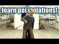 Poi Dancing Lesson: Isolations