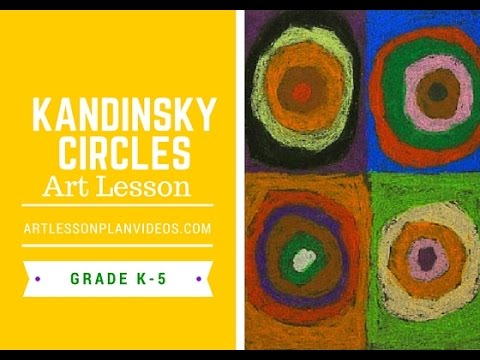Art Lessons: Kandinsky Circle Art Lesson for Elementary Students