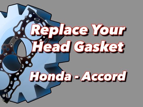 Blown Head Gasket Replacement Honda Accord