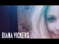 Diana Vickers – Music To Make Boys Cry