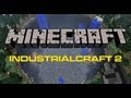 Industrial Craft для Minecraft видео 1