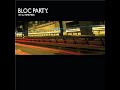 Bloc Party - I Still Remember (Gavron Yes Boss Remix) Bloc Party - I Still Remember (Gavron Yes Boss Remix)