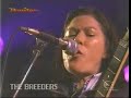 the-breeders-do-you-love-me-now-live-in-london.html