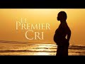 le premier cri