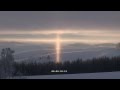 極寒!光の芸術 サンピラー sun pillar 2012