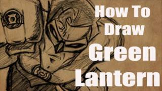 How To Draw Green Lantern (and letter to Mark Crilley)