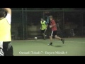 Bayern Munuk-Osmanlı Tokadı Maç videosu