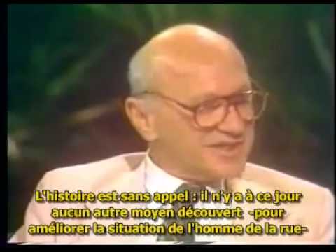 SOCIALISME - Le professeur Milton Friedman démontre que non seulement le socialisme n'empêche pas la cupidité mais qu'il est surtout inefficace pour faire sortir les gens...