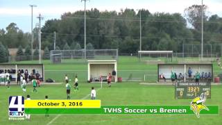 TVHS Boys Soccer vs. Bremen- Sectional