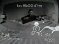 HibOO D'Live #021 : F.M. - Certain People
