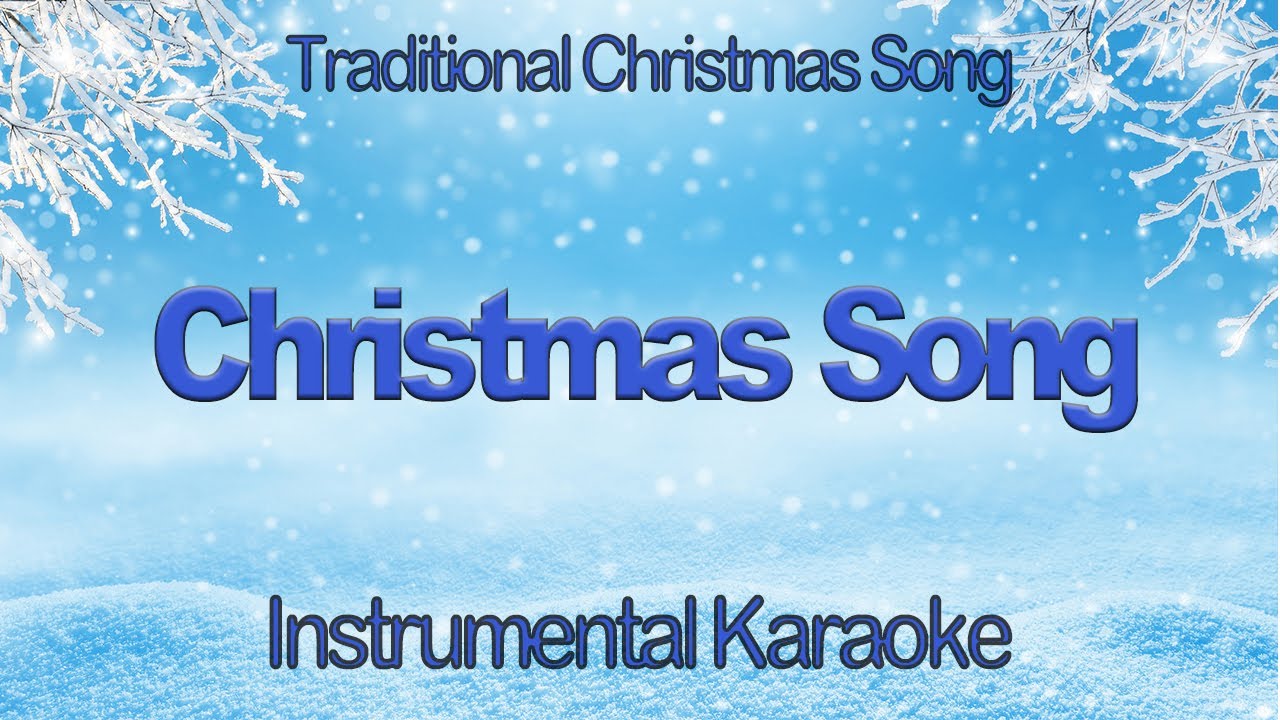 Christmas Song Nat King Cole Instrumental Karaoke with Lyrics  | Chestnuts Roasting On An Open Fire