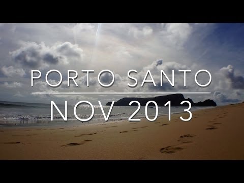 Porto Santo - Timelapse - Nov 2013
