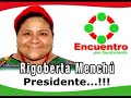 Rigoberta Menchu Tum - Presidenta de Guatemala Rigoberta Menchu Tum - Presidenta de Guatemala