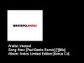 Interpol - Narc [Paul Banks Remix]