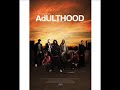 AdULTHOOD Sountrack - Skrein Reach
