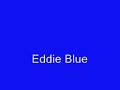 Eddie Blue - Hideaway