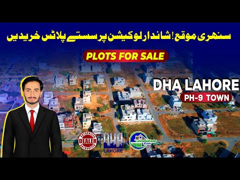 DHA Lahore Phase 9 Town Plots for Sale | Best Investment Deals in 2025!