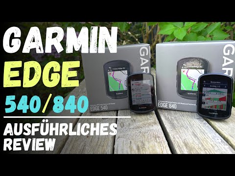 Garmin Edge 540 und 840 Review deutsch