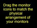 Dual Monitors