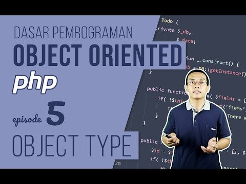 OOP DASAR pada PHP #5 - Object Type