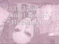 Angel Rosario - But Somehow Angel Rosario - But Somehow