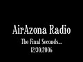 AirAzona Radio - Final Seconds...