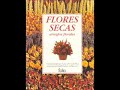 Los Tr3s - Flores Secas