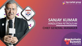 Sanjay Kumar  -Cheif General Manager- HP at Blockchain Summit India 2019