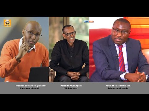 Icyo Padiri Thomas Nahimana na Freeman Bikorwa bavuze ku kiganiro Paul Kagame yagize kuri Rwanda TV