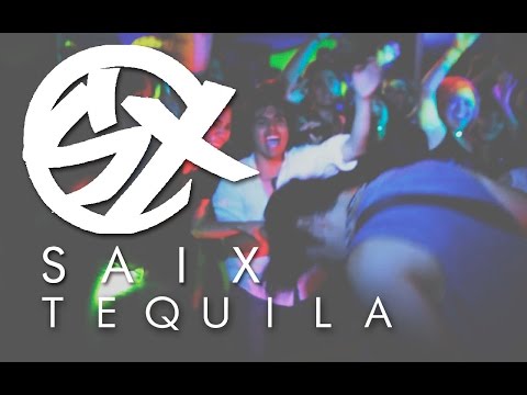 Saix - Tequila