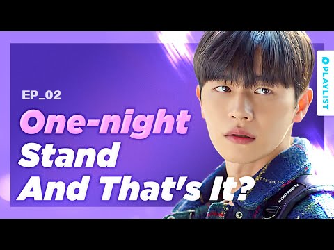 The Girl I Slept With Is Ignoring Me | Ending again | EP.02 (Click CC for ENG sub)