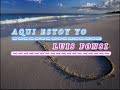 Aqui Estoy Yo - Luis Fonsi, Karaoke