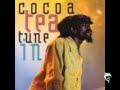 COCOA TEA - TUNE IN (Far East Riddim)