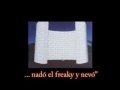 CANCIONES LOCAS - Pink Floyd - Con el odio ya está, nadó el freaky y nevó.mov