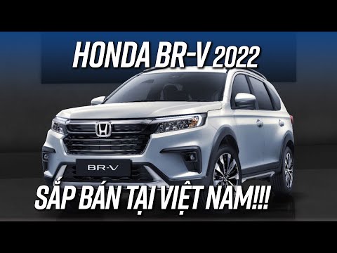 Honda BR-V 2022: Xác nhận bán tại Việt Nam: Xpander và Veloz Cross thêm đối thủ!