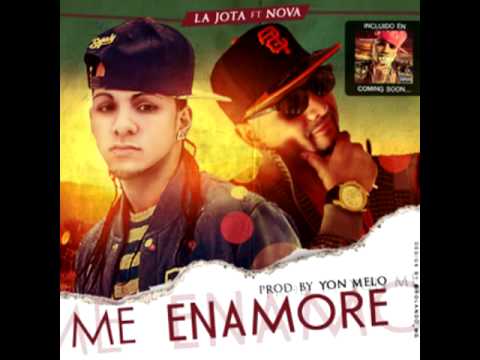 La Jota Ft Nova  -  Me Enamore (Preview)